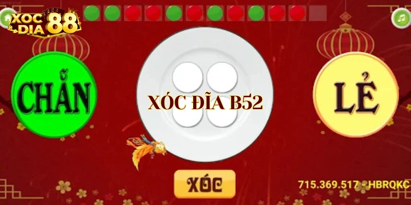 Bí kíp chơi Xóc đĩa B52