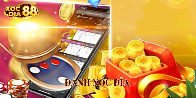 Hướng dẫn Đánh Xóc Đĩa đúng cách