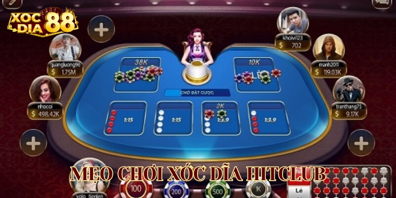 Mẹo Chơi Xóc Dĩa Hitclub là gì? 
