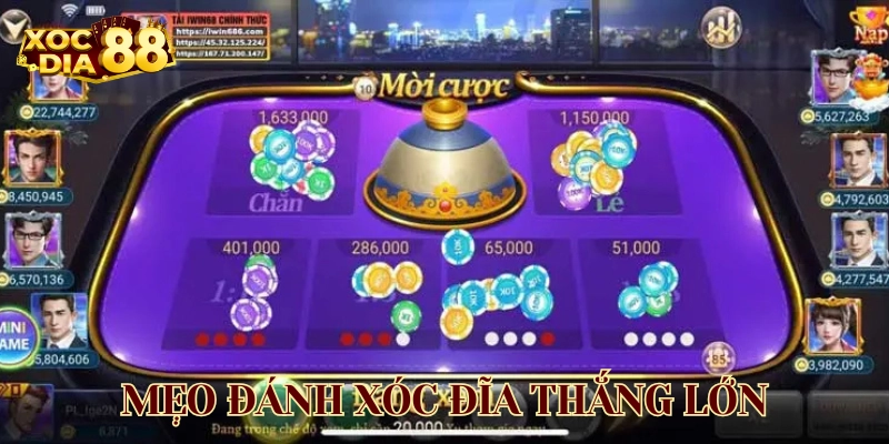 Mẹo Đánh Xóc Đĩa Thắng Lớn là gì?